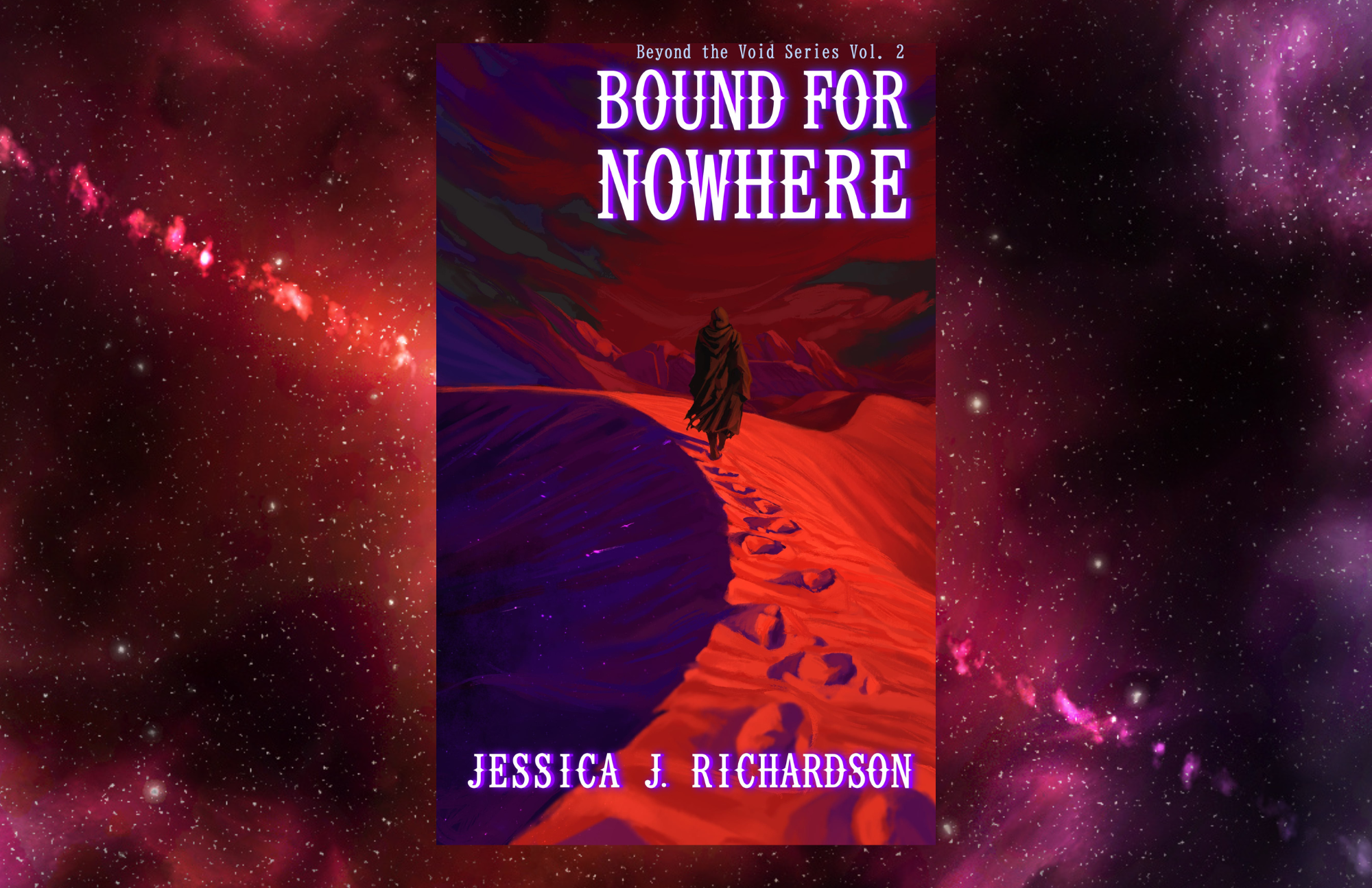 Beyond the Void Vol. II Bound of Nowhere – jjrichardsonbooks